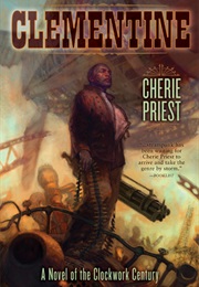 Clementine (Cherie Priest)