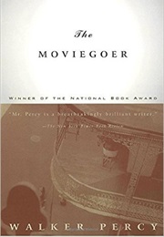 The Moviegoer (Walker Percy)