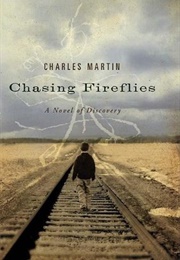 Chasing Fireflies (Martin, Charles)