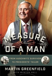 Measure of a Man (Martin Greenfield)
