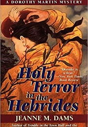 Holy Terror in the Hebrides (Jeanne M. Dams)