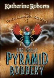The Great Pyramid Robbery (Katherine Roberts)