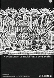 Literary Sexts: A Collection of Short & Sexy Love Poems (Amanda Oaks)