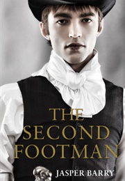 The Second Footman (Jasper Barry)