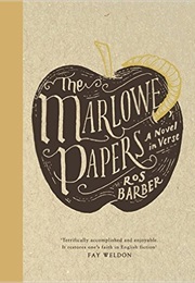The Marlowe Papers (Ros Barber)