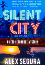 Slient City (Alex Segura)