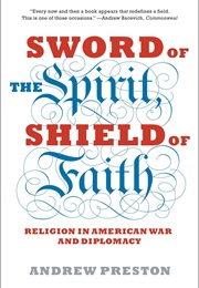 Sword of the Spirit, Shield of Faith (Andrew Preston)