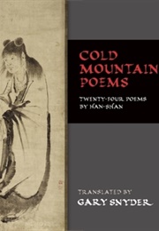 Cold Mountain Poems (Trans. Gary Snyder)