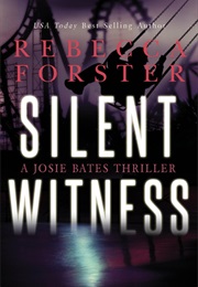 Silent Witness (Rebecca Forster)