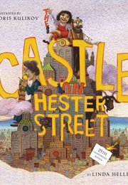 Castle on Hester Street (Linda Heller)