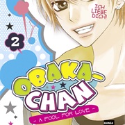Obaka-Chan - A Fool for Love