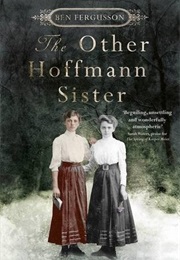 The Other Hoffman Sister (Ben Fergusson)