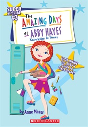 Knowledge Is Power (Anne Mazer)