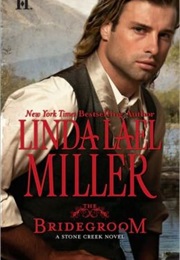 The Bridegroom, (Linda Lael Miller)