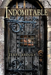 Indomitable (Terry Brooks)