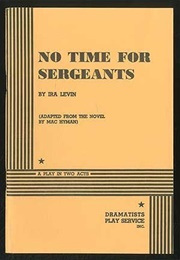 No Time for Sergeants (Ira Levin)