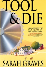 Tool and Die (Sarah Grave)