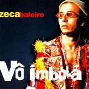 Zeca Baleiro - Vô Imbolá