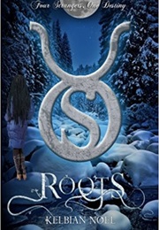 Roots (Kelbian Noel)