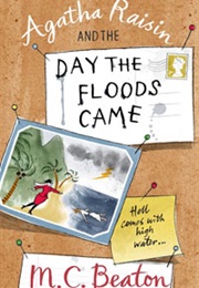 Agatha Raisin and the Day the Floods Came (M.C.Beaton)