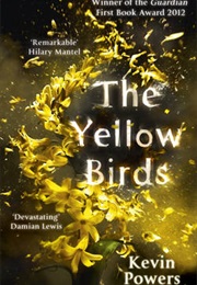 The Yellow Birds (Kevin Powers)