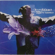 Let's Make a Night to Remember - Bryan Adams