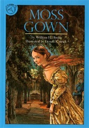 Moss Gown (William H. Hooks)