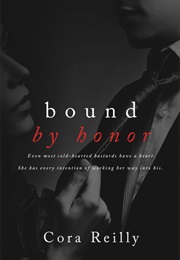 Bound by Honor (Cora Reilly)