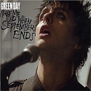 Wake Me Up When September Ends - Green Day