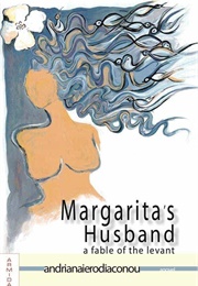 Margarita's Husband (Andriana Ierodiaconou)