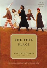 The Thin Place (Kathryn Davis)