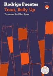 Trout, Belly Up (Rodrigo Fuentes)