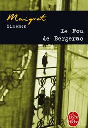 Le Fou De Bergerac