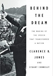 Behind the Dream (Clarence B. Jones)