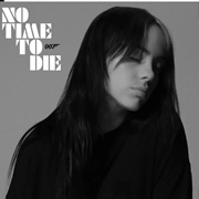 No Time to Die - Billie Eilish