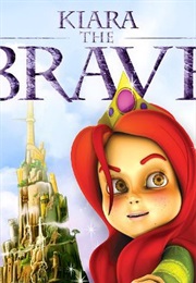 Kiara the Brave (2011)