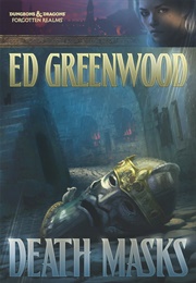 Death Masks (Ed Greenwood)