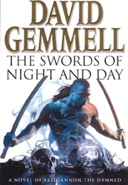 The Swords of Night and Day (David Gemmell)