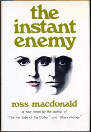 The Instant Enemy (Ross MacDonald)