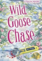 Wild Goose Chase (Terri Thayer)