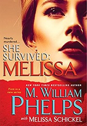 She Survived (M. William Phelps)