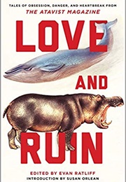 Love and Ruin (Evan Ratliff)