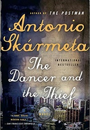 The Dancer and the Thief (Antonio Skarmeta)