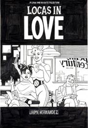 Locas in Love by Jaime Hernandez