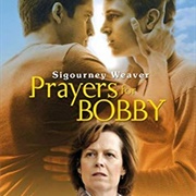 Prayers for Bobby
