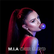 M.I.A - Cher Lloyd