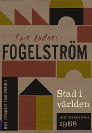 Stad I Världen (Per Anders Fogelström)