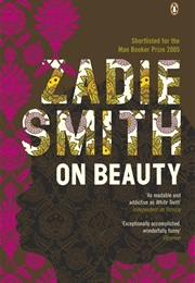 Zadie Smith (On Beauty)