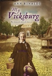 My Vicksburg (Ann Rinaldi)