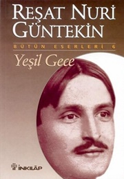 Yeşil Gece (Reşat Nuri Güntekin)